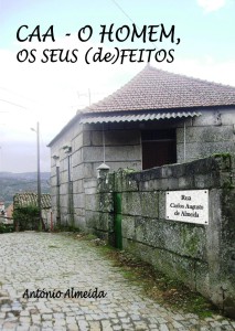 2. CAA - O Homem, os seus (de)Feitos