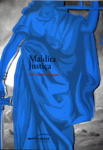 6. Maldita Justiça